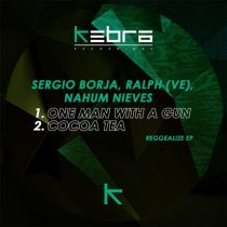 Sergio Borja, Ralph (VE) & Nahum Nieves – Reggealize EP