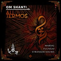 Ali Termos & kośa records – Om Shanti