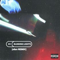 Ev – Blinding Lights
