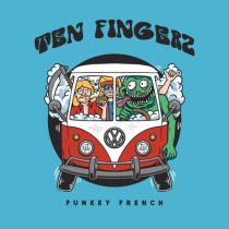 Ten Fingerz – Funkey French