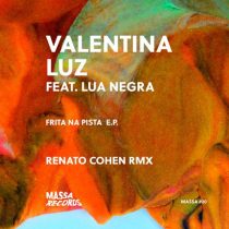 Lua Negra & Valentina Luz – Frita Na Pista EP