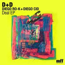 Diego Cid & Diego Ro-k – Deal EP