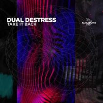 Dual DeStress – Take It Back