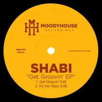 Shabi – Get Groovin’ EP
