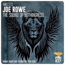 Joe Rowe – The Sound of Nothingness