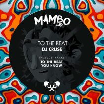 DJ Cruse – To the Beat