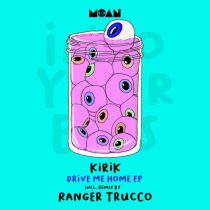 KIRIK – Drive Me Home EP