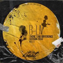 B-Liv – There´s No Difference