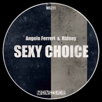 Ridney & Angelo Ferreri – Sexy Choice