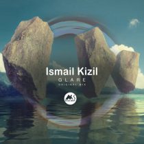 Ismail Kizil & M-Sol DEEP – Glare
