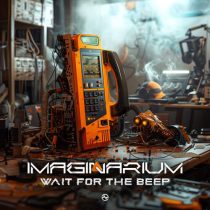 Imaginarium – Wait For The Beep