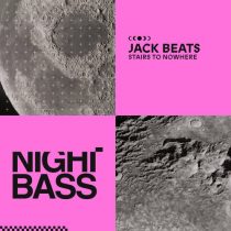 Jack Beats – Stairs To Nowhere