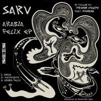 Sarv & monixa, Tronik Youth, Sarv – Arabia Felix