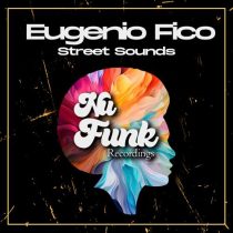 Eugenio Fico – Street Sounds