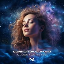 Connor Woodford – Close Your Eyes