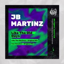 JB Martinz – Like the Old Days