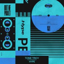 Tone Troy – Hype