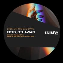 FDTD & Otuawan – Even On The Bad Days