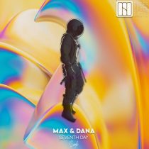 Max & Dana – Seventh Day