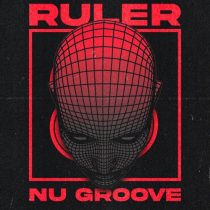 Kaak & Ruler, Ruler – Nu Groove