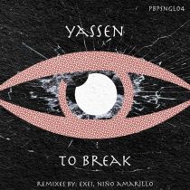 Yassen – To Break