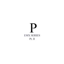Phara – EMX Series Pt.II