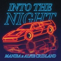 Alfie Cridland & MANIBA – Into The Night (Extended Mix)