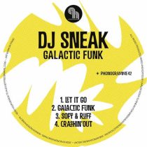DJ Sneak – Galactic Funk