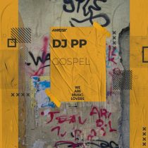 DJ PP – Gospel  (Extended Mix)