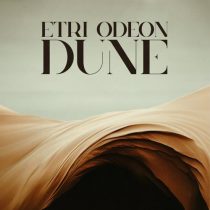Odeon & Etri – Dune