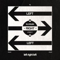 Eloquin – Left Right Left