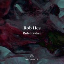 Rob Hes – Rulebreaker
