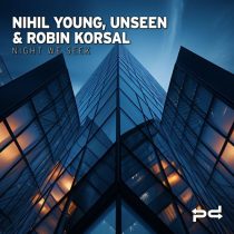 Unseen. & Robin Korsal, Nihil Young – Night We Seek