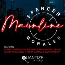 Spencer Morales – Mainline