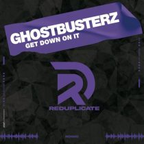 Block & Crown, Ghostbusterz – Get Down On It