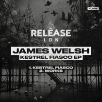 James Welsh – Kestrel Fiasco
