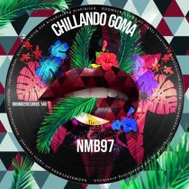Nmb97 – Chillando Goma