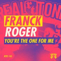 Franck Roger – You’re The One For Me