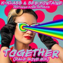 K-Klass, Seb Fontaine & Bobbi Depasois – Together (Dale Move Remix)
