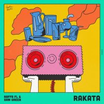 Sam Green & Raffa FL – Rakata (Extended Mix)