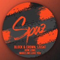 Block & Crown & Lissat – How Long