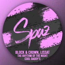 Block & Crown & Lissat – The Rhythm Of The Night