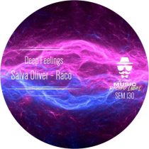 Raco & Salva Oliver – Deep Feelings