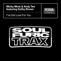 Kathy Brown & Micky More & Andy Tee – I’ve Got Love For You – Extended Mix