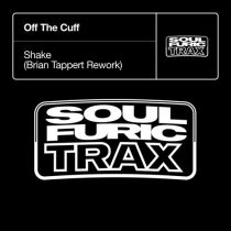Off The Cuff – Shake – Brian Tappert Extended Rework