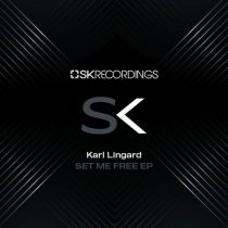 Karl Lingard – Set Me Free