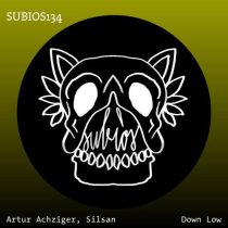 Artur Achziger & SILSAN – Down Low