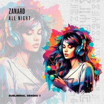 Zanard – All Night