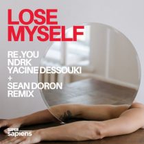 Re.you, Yacine Dessouki & NDRK – Lose Myself