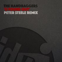 Handbaggers & Peter Steele – U Found Out (Peter Steele Remix)
